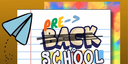 Pre-> School Bash