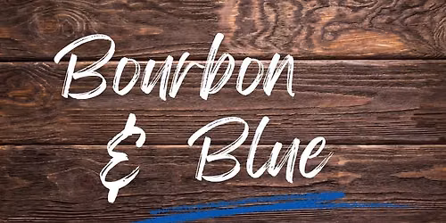 Bourbon & Blue - A Celebratory Launch