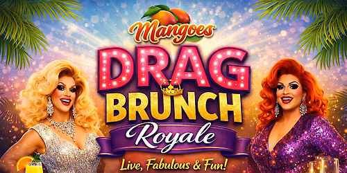 Mangoes Drag Brunch Royale Christmas Show