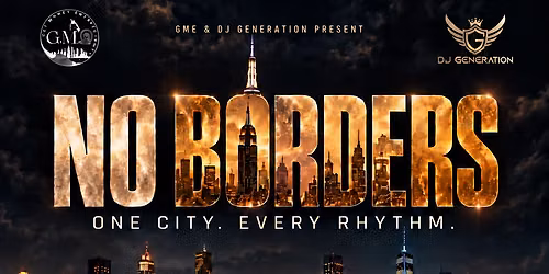 NO BORDERS - One City. Every Rhythm.