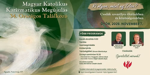 Magyar Katolikus Karizmatikus Meg\u00fajul\u00e1s 34. Orsz\u00e1gos Tal\u00e1lkoz\u00f3ja