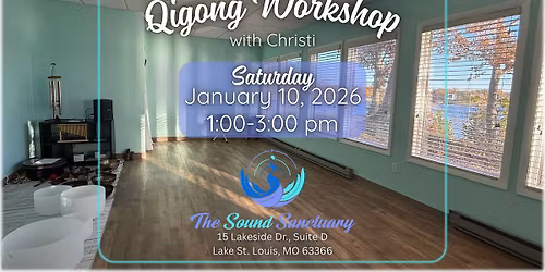 Qigong Workshop with Christi Gleason at The Sound Sanctuary