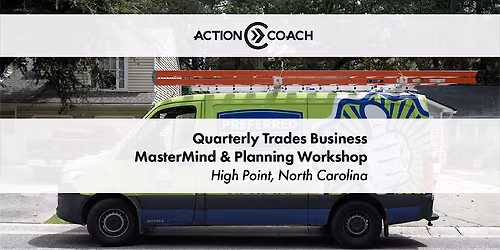 Quarterly Trades Business MasterMind & Planning Workshop