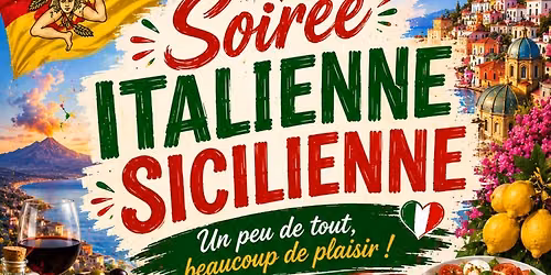 \ud83c\uddee\ud83c\uddf9\u2728 SOIR\u00c9E ITALIENNE SICILIENNE \u2728\ud83c\uddee\ud83c\uddf9