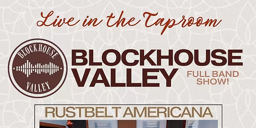 Live Music:  Blockhouse Valley