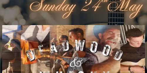 Live Music @ The Quay Inn - Deadwood & Whisky