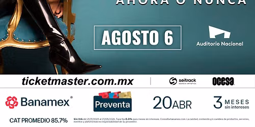 AGOSTO 6 y 7 \/ AUDITORIO NACIONAL