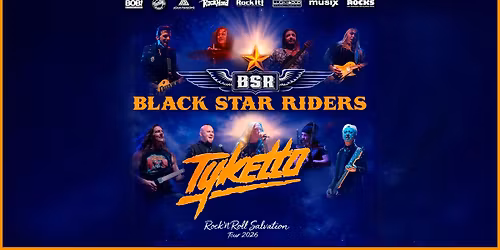 Black Star Riders + Tyketto | Bochum | Zeche