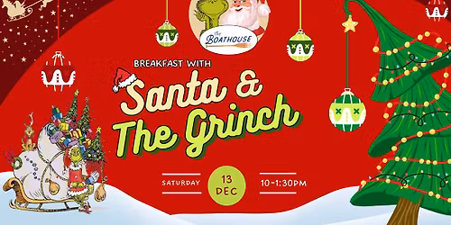 Brunch with Santa and The Grinch!