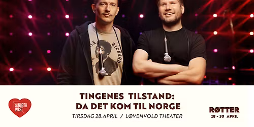 Tingenes tilstand: Da det kom til Norge