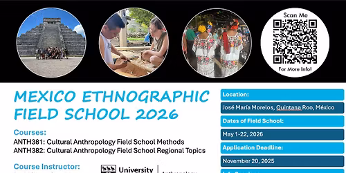 Mexico Ethnographic Field School 2025 - Info Session