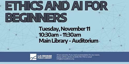 Ethics and AI for Beginners