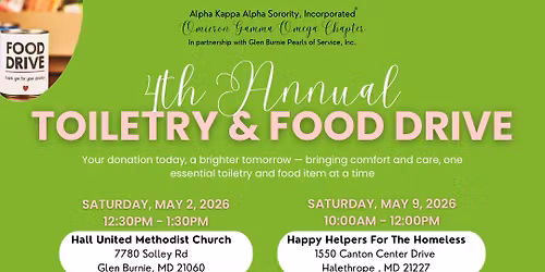 4th Annual Toiletry and Food Drive - Drop Off Day 1