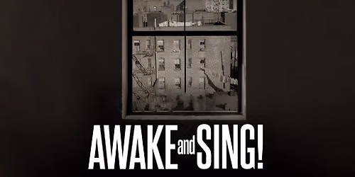 Clifford Odets' Awake and Sing!