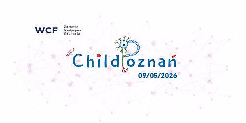 Konferencja CHILDPOZNA\u0143 2026: Neuroregulacja w ciele dziecka