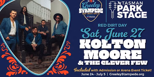 Kolton Moore & the Clever Few at the Greeley Stampede