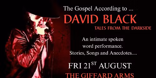 The Gospel According to...David Black