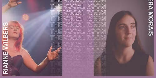 The Vocal Room #2 - Rianne Wilbers & Vera Morais
