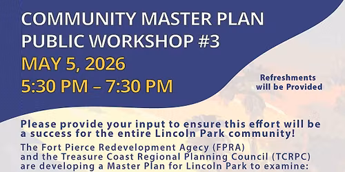 Lincoln Park Community Master Plan \u2013 Public Workshop #3 