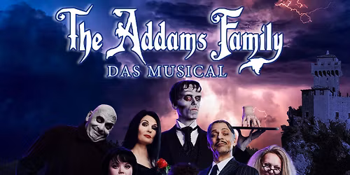 The Addams Family - Das Musical