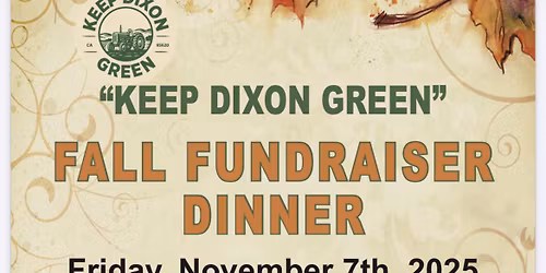 Keep Dixon Green Fall Fundraiser