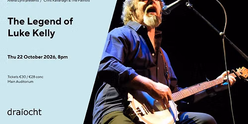 The Legend of Luke Kelly