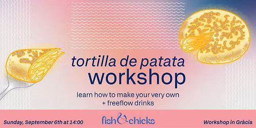 Tortilla de Patata Workshop