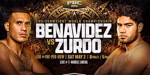 PBC Boxing: Benavidez vs. Zurdo
