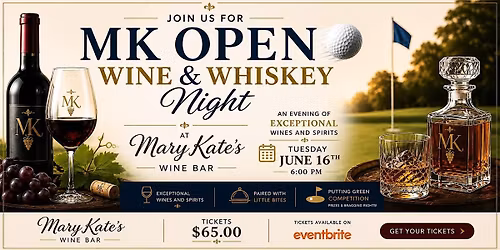 MK Open Wine & Whiskey Night