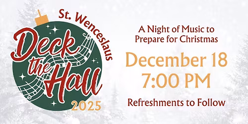 Deck the Hall - A Night of Music to Prepare for Christmas