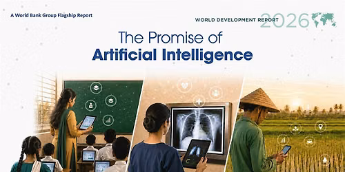 World Development Report 2026: The Promise of Artificial Intelligence