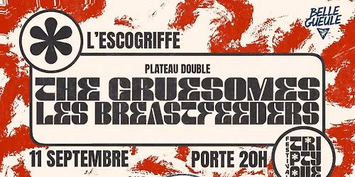 The Gruesomes | Les Breastfeeders @ Festival Triptyque