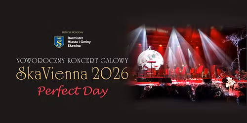 Noworoczny Koncert Galowy SkaVienna 2026: \u201ePerfect Day\u201d