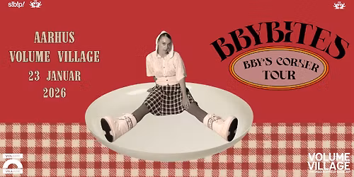BBYBITES | Volume Village