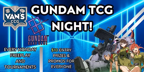 Van's Monday Gundam TCG