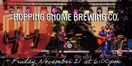 The 99 Live at Hopping Gnome Brewing Co.