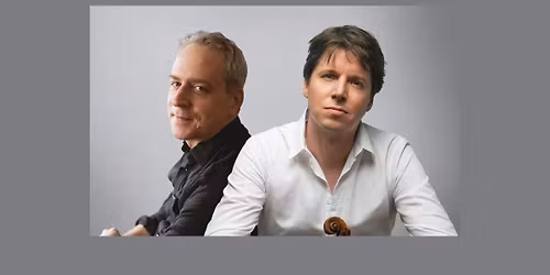 Joshua Bell & Jeremy Denk