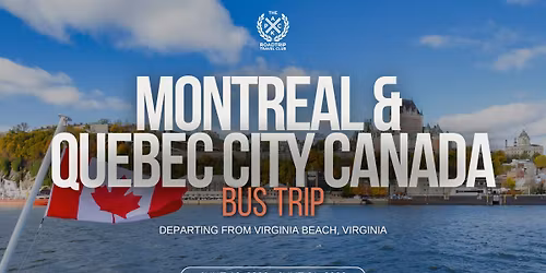 Montreal and Quebec City Canada Bus Trip