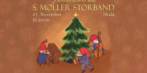Julekonsert med S. M\u00f8ller Storband