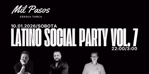 LATINO SOCIAL PARTY vol. 7 - 10.01.2026 SOBOTA! BACHATA SALSA ZOUK