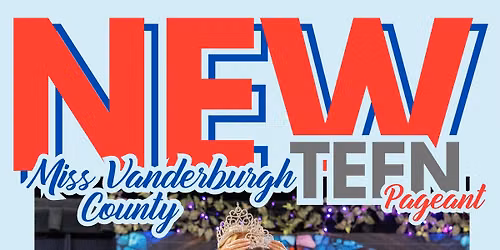 Miss Vanderburgh County TEEN Pageant (Evansville, IN)