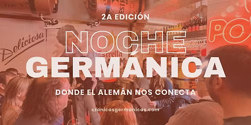 NOCHE GERM\u00c1NICA - 2a Edici\u00f3n -