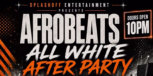 Afrobeats All White After Party