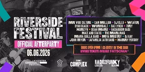 Riverside Festival Official Afterparty