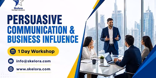 Persuasive Leadership Communication Seminar in Bakersfield, CA