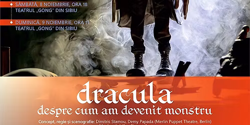 Turneu: Dracula. Despre cum am devenit monstru