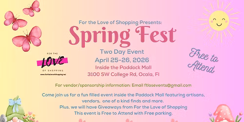 Spring Fest Two Day Artisan Market at the Paddock Mall