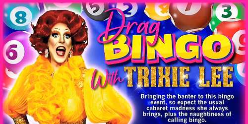 Drag Bingo with Trixie Lee