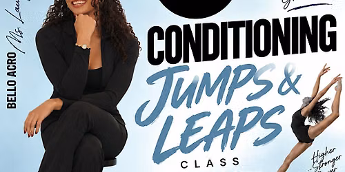 Conditioning, Turns, Leaps 10\/10 - MIDDLE SCHOOL & HIGH SCHOOL