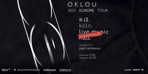 Oklou | K\u00f6ln - AUSVERKAUFT